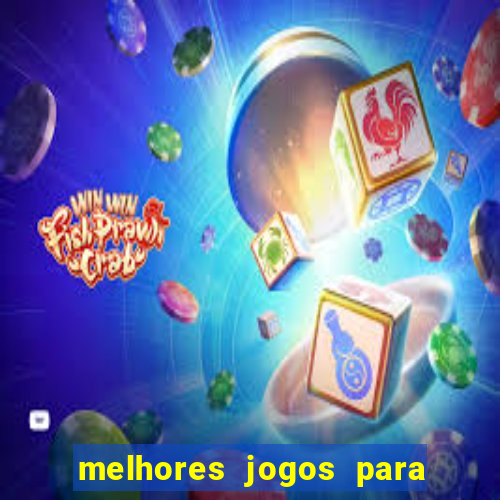 melhores jogos para o tablet